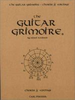 The Guitar Grimoire: A Compendium of Guitar Chords and Voicings 082582172X Book Cover