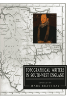 Topographical Writers In South-West England (University of Exeter Press - Exeter Studies in History) 085989424X Book Cover