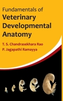 Fundamentals Of Veterinary Developmental Anatomy 9381450692 Book Cover