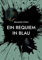 Ein Requiem in Blau (German Edition) 3819257837 Book Cover