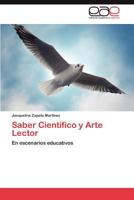 Saber Cientifico y Arte Lector 3845497025 Book Cover