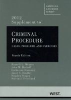 Criminal Procedure: Cases, Problems and Exercises, 2010 Supplement 0314262180 Book Cover