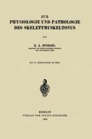 Zur Physiologie Und Pathologie Des Skelettmuskeltonus 3642472974 Book Cover