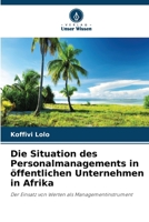 Die Situation des Personalmanagements in öffentlichen Unternehmen in Afrika (German Edition) 6630106660 Book Cover