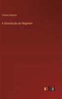 A Dissolução do Regimen 3368061135 Book Cover