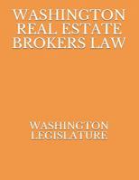 Washington Real Estate Brokers Law 1076823106 Book Cover