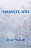 Snowflake B09S6L1QB9 Book Cover