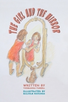 The Girl and the Mirror 1398480894 Book Cover