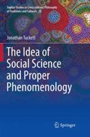 The Idea of Social Science and Proper Phenomenology 3030063666 Book Cover