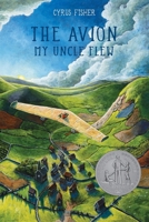 The Avion my Uncle Flew B0H3P5JSD8 Book Cover