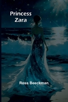Princess Zara 1544091222 Book Cover