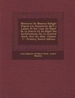 Memoires de Massena Radiges D'Apres Les Documents Qu'il a Laisses Et Sur Coux Du Depot de La Guerre Et Du Depot Des Fortifications Par Le General Koch 1294386247 Book Cover