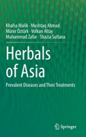 Herbals of Asia: Prevalent Diseases and Their Treatments 3030852210 Book Cover