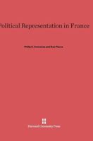 Political Representation in France 0674187873 Book Cover