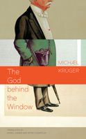 The God Behind the Window 0857429981 Book Cover