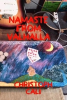 Namaste From Valhalla: Hybrid Vocal and Guitar Notes B09B1M37T3 Book Cover