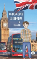Undercover Enterprise in England (Case of Adventure Travel Series) B0B1BQQYHJ Book Cover