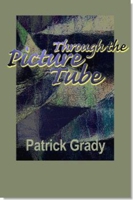 Through the Picture Tube 1885003439 Book Cover