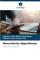 Menschliche Algorithmen (German Edition) 620954441X Book Cover