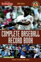 Complete Baseball Record Book, 2004 Edition 0892047305 Book Cover