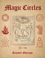 Magic Circles B093RP1G8X Book Cover