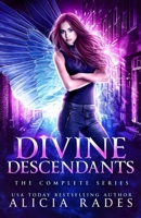 Divine Descendants: The Complete Series 1960731289 Book Cover