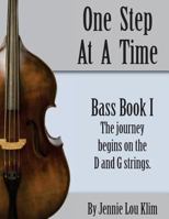 One Step At A Time: Bass Book I 1542588669 Book Cover
