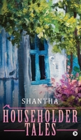 Householder Tales 1945621311 Book Cover