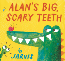 Alan's Big, Scary Teeth B0GMZGVLVS Book Cover