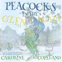 Peacocks in the Glen Again 1785893491 Book Cover