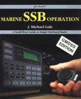 Marine SSB Operation: A Small Boat Guide to Single Sideband Radio 1898660409 Book Cover