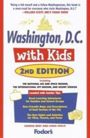 Washington, D.C. with Kids, 2nd Edition (Travel with Kids) 0761519947 Book Cover
