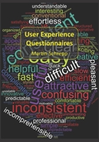 User Experience Questionnaires: How to use questionnaires to measure the user experience of your products? B0924CY8HL Book Cover