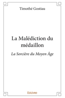 La Malédiction du médaillon (French Edition) 2414403438 Book Cover