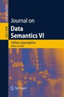 Journal on Data Semantics VI 3540367128 Book Cover