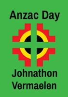 Anzac Day B0CNT2TZ15 Book Cover
