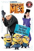 Despicable Me 3: The Good, the Bad, and the Yellow: Level 2 0316507679 Book Cover