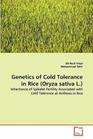 Genetics of Cold Tolerance in Rice (Oryza sativa L.) 3639342267 Book Cover