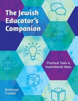 The Jewish Educator's Companion 0874419948 Book Cover