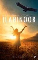 Ilahinoor: Dein Heilendes Potenzial Erwecken / Awakening Your Healing Potential B0FV3G2QFK Book Cover