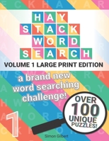 Haystack Word Search - LARGE PRINT edition: A brand new word searching challenge! 183837261X Book Cover