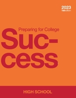 Preparing for College Success - High School 1998109593 Book Cover