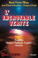 L'incroyable vérité 2246007798 Book Cover