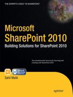 Microsoft SharePoint 2010: Building Solutions for SharePoint 2010 1430228652 Book Cover