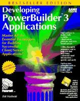 Developing Powerbuilder 3 Applications/Book and Disk 0672306484 Book Cover