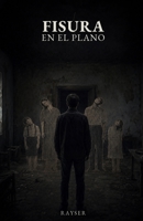 Fisura en el plano (Spanish Edition) B0HB12ZYP4 Book Cover