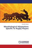 Morphological Adaptations Specific To Rugby Players 3659526495 Book Cover