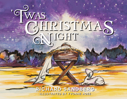 'Twas Christmas Night 1962202763 Book Cover