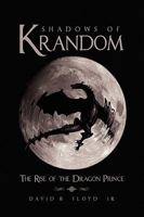 Shadows of Krandom 1441564667 Book Cover