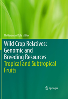 Wild Crop Relatives: Genomic and Breeding Resources: Tropical and Subtropical Fruits 3642441726 Book Cover